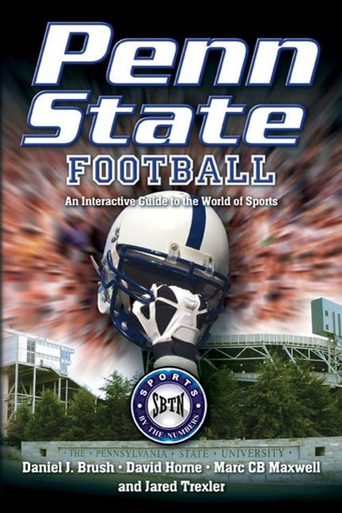 Cover of the book Penn State Football by Daniel Brush, David Horne, Marc Maxwell, Jared Trexler, Savas Beatie