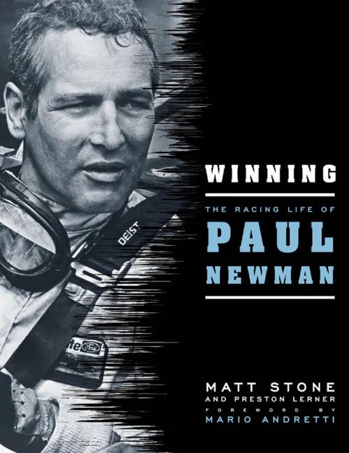 Cover of the book Winning: The Racing Life of Paul Newman by Matt Stone, Preston Lerner, Mario Andretti, MBI Publishing Company