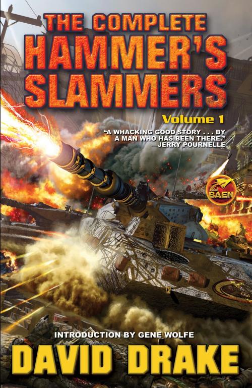 Cover of the book The Complete Hammer's Slammers: Volume 1 by David Drake, Baen Books