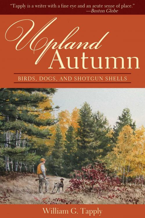 Cover of the book Upland Autumn by William G. Tapply, Skyhorse