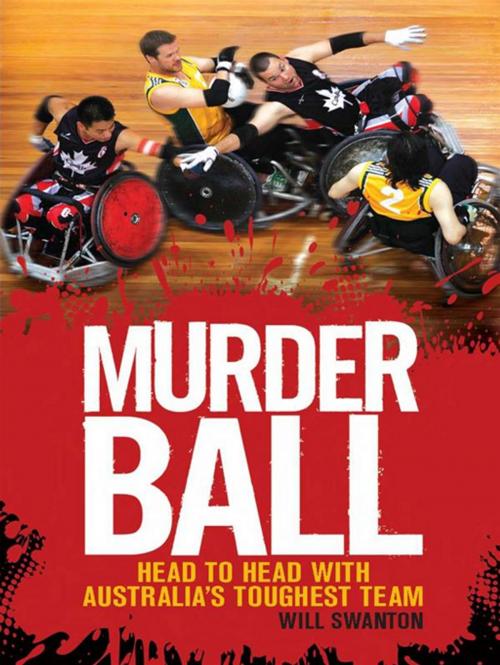Cover of the book Murderball by Will Swanton, Allen & Unwin