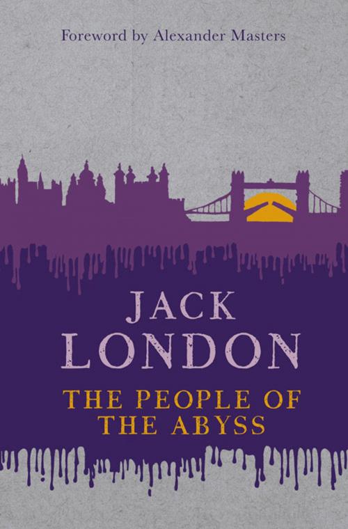 Cover of the book The People of the Abyss by Jack London, Hesperus Press