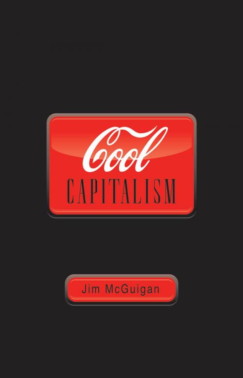 Cover of the book Cool Capitalism by Jim McGuigan, Pluto Press
