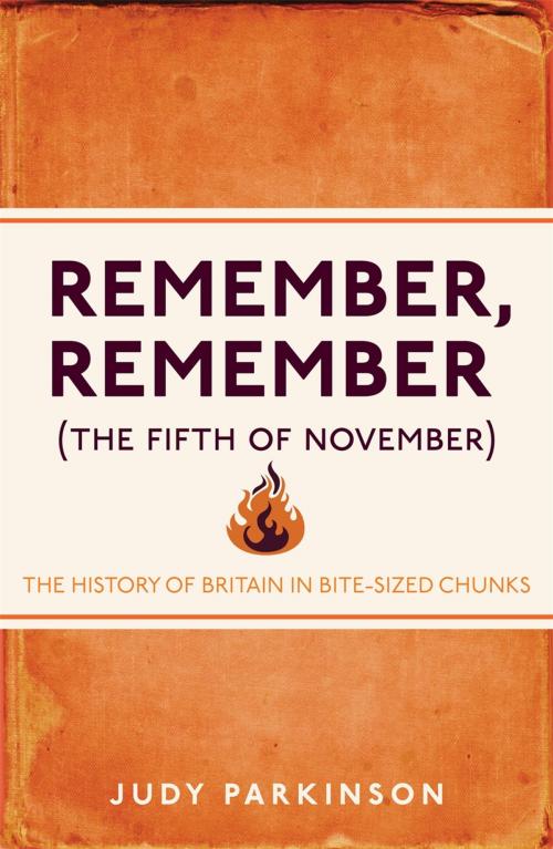 Cover of the book Remember, Remember (The Fifth of November) by Judy Parkinson, Michael O'Mara