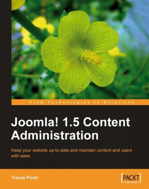 Cover of the book Joomla! 1.5 Content Administration by Tracey Porst, Packt Publishing