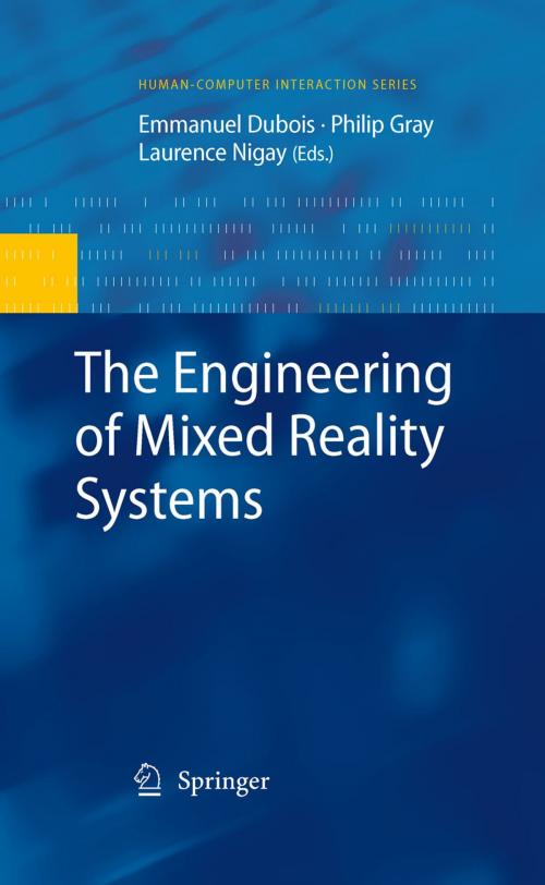 Cover of the book The Engineering of Mixed Reality Systems by , Springer London