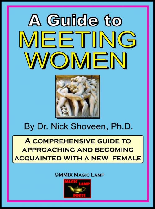 Cover of the book Meeting Women by Nick Shoveen, Magic Lamp Press