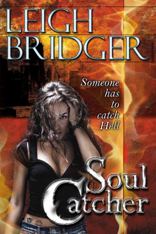 Cover of the book Soul Catcher by Leigh Bridger, BelleBooks Inc.