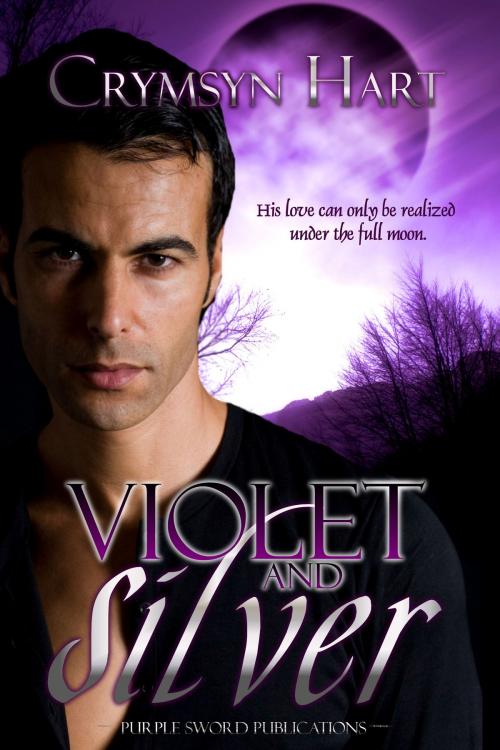 Cover of the book Violet and Silver by Crymsyn Hart, Purple Sword Publications