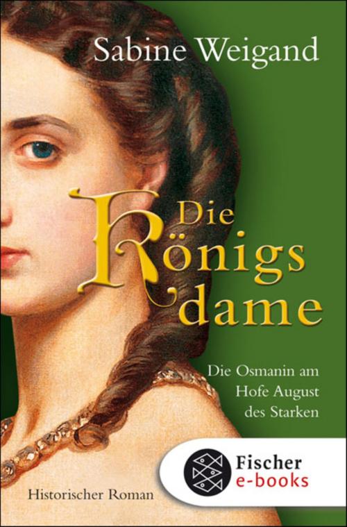 Cover of the book Die Königsdame by Sabine Weigand, FISCHER E-Books