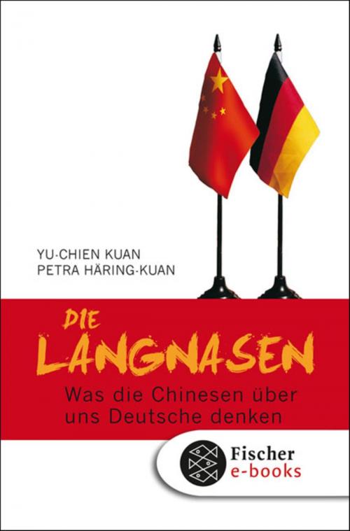 Cover of the book Die Langnasen by Petra Häring-Kuan, Yu Chien Kuan, FISCHER E-Books