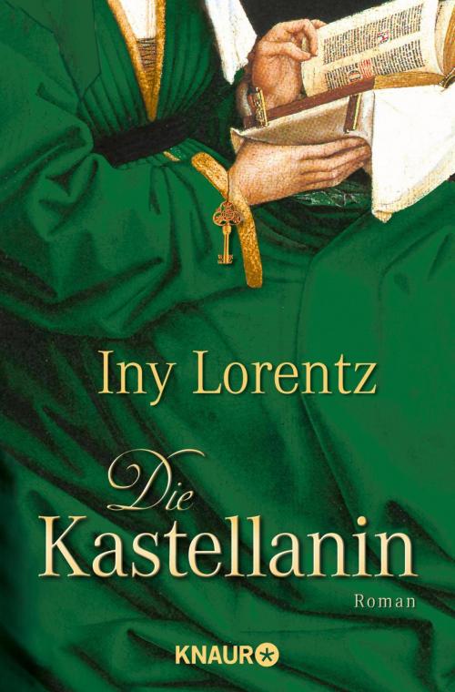Cover of the book Die Kastellanin by Iny Lorentz, Knaur eBook