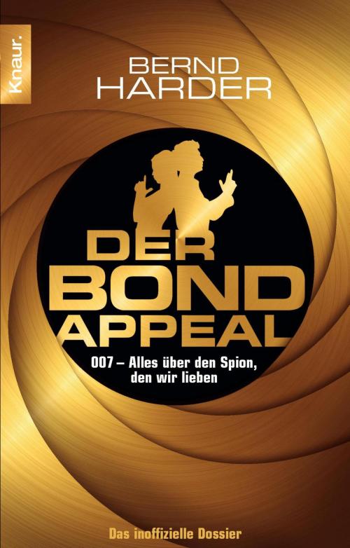 Cover of the book Der Bond-Appeal by Bernd Harder, Knaur eBook