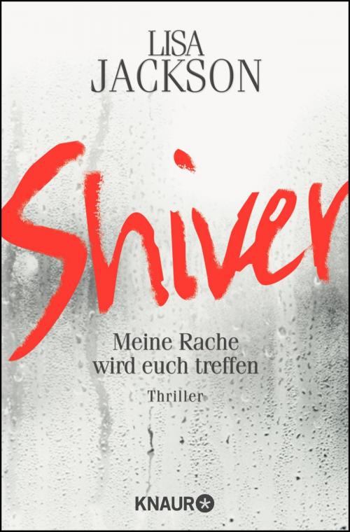 Cover of the book Shiver by Lisa Jackson, Knaur eBook