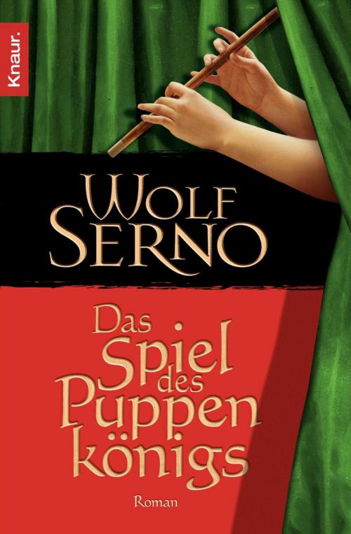 Cover of the book Das Spiel des Puppenkönigs by Wolf Serno, Droemer eBook