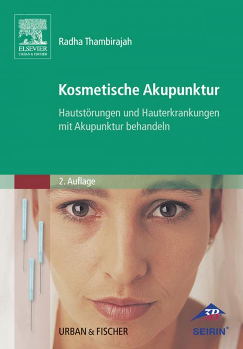 Cover of the book Kosmetische Akupunktur by Radha Indumathi Thambirajah, Elsevier Health Sciences