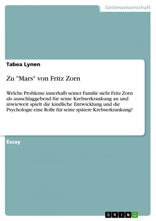 Cover of the book Zu 'Mars' von Fritz Zorn by Tabea Lynen, GRIN Verlag