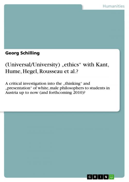 Cover of the book (Universal/University) 'ethics' with Kant, Hume, Hegel, Rousseau et al.? by Georg Schilling, GRIN Publishing