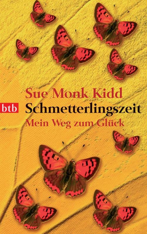 Cover of the book Schmetterlingszeit by Sue Monk Kidd, btb Verlag