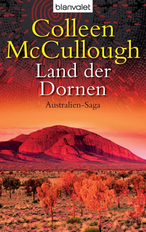 Cover of the book Land der Dornen by Colleen McCullough, Limes Verlag