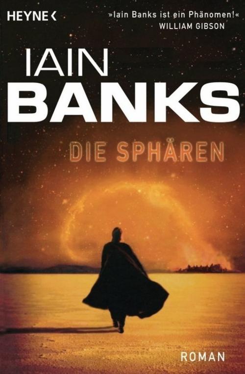 Cover of the book Die Sphären by Iain Banks, Heyne Verlag
