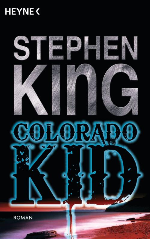 Cover of the book Colorado Kid by Stephen King, Heyne Verlag