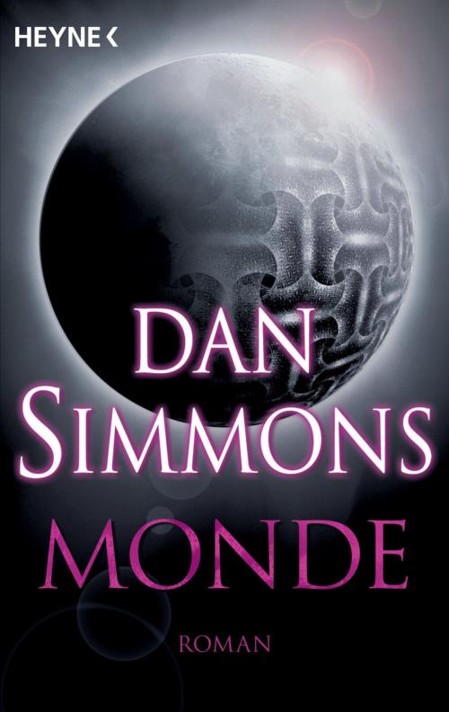 Cover of the book Monde by Dan Simmons, Heyne Verlag