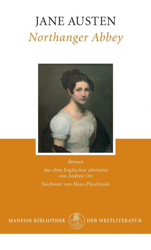 Cover of the book Northanger Abbey by Jane Austen, Hans Pleschinski, Manesse Verlag