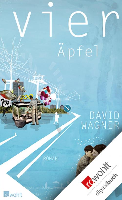 Cover of the book Vier Äpfel by David Wagner, Rowohlt E-Book