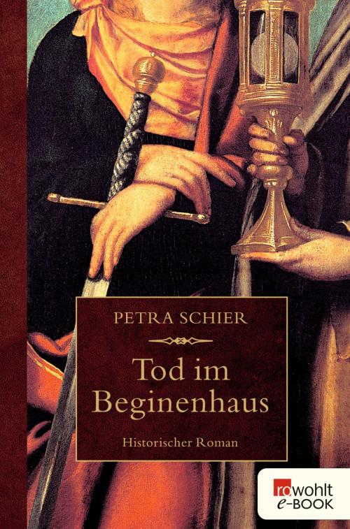 Cover of the book Tod im Beginenhaus by Petra Schier, Rowohlt E-Book