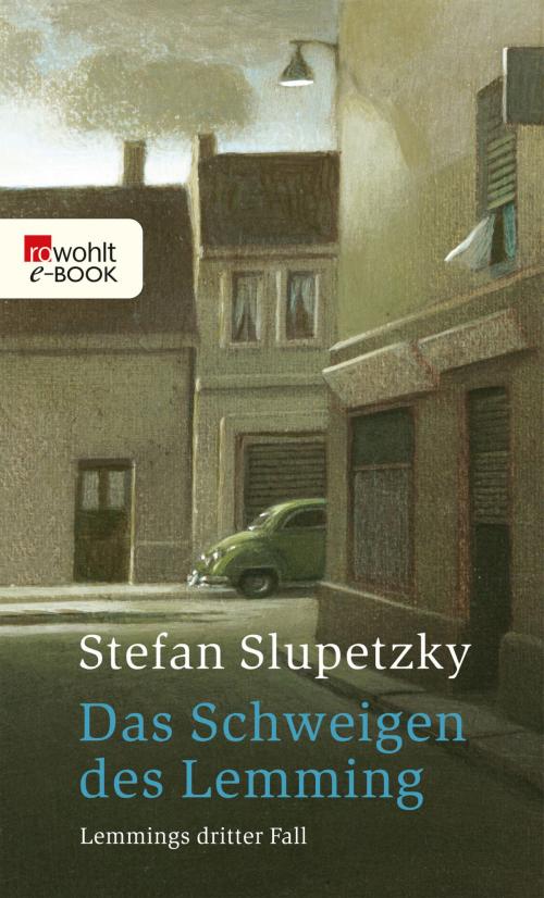 Cover of the book Das Schweigen des Lemming by Stefan Slupetzky, Rowohlt E-Book