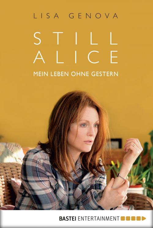 Cover of the book Still Alice by Lisa Genova, Bastei Entertainment