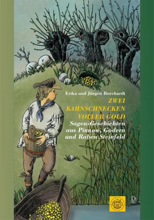 Cover of the book Zwei Kahnschnecken voller Gold by Erika Borchardt, Jürgen Borchardt, EDITION digital
