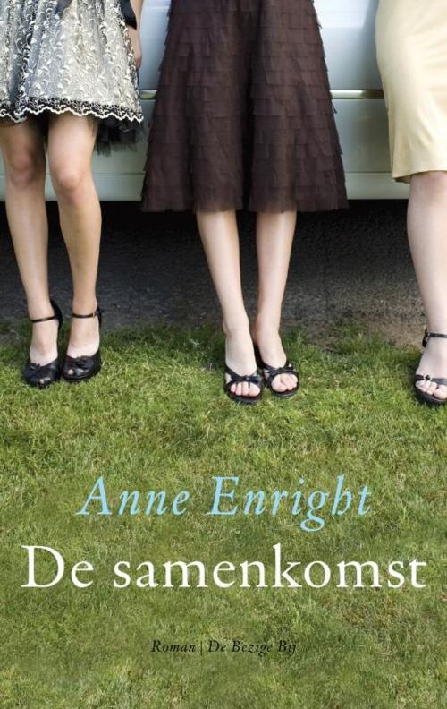 Cover of the book De samenkomst by Anne Enright, Bezige Bij b.v., Uitgeverij De