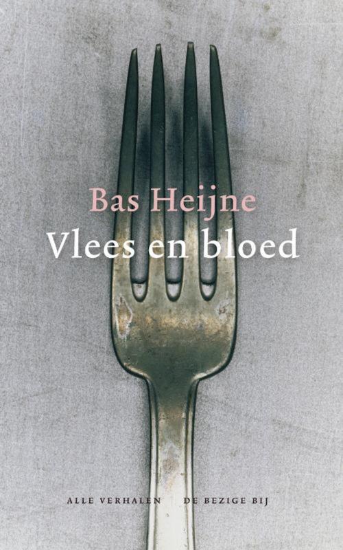 Cover of the book Vlees en bloed by Bas Heijne, Bezige Bij b.v., Uitgeverij De