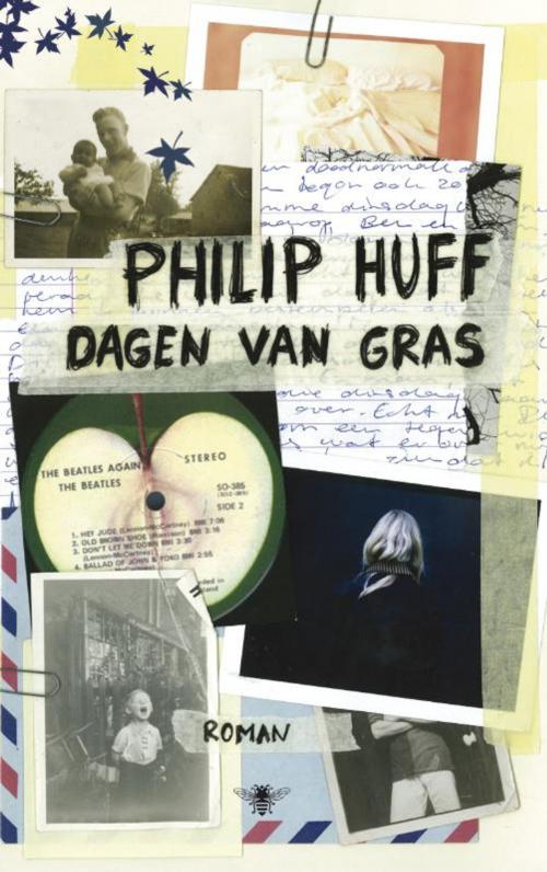 Cover of the book Dagen van gras by Philip Huff, Bezige Bij b.v., Uitgeverij De