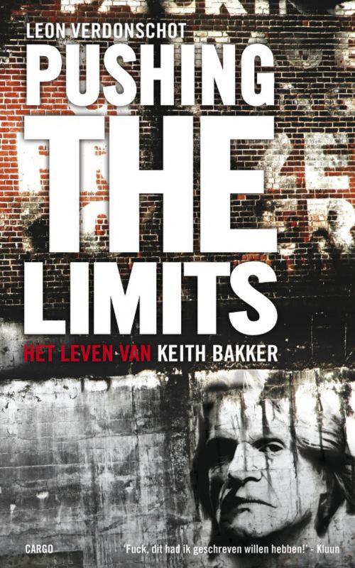 Cover of the book Pushing the limits by Leon Verdonschot, Bezige Bij b.v., Uitgeverij De