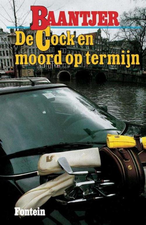 Cover of the book De Cock en moord op termijn by A.C. Baantjer, VBK Media