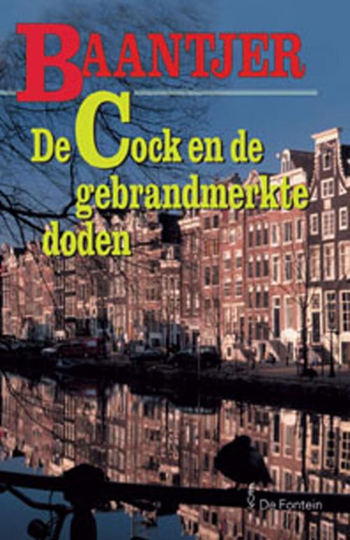 Cover of the book De Cock en de gebrandmerkte doden by A.C. Baantjer, VBK Media