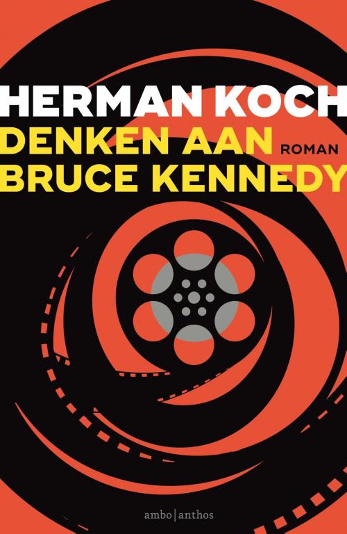 Cover of the book Denken aan Bruce Kennedy by Herman Koch, Ambo/Anthos B.V.