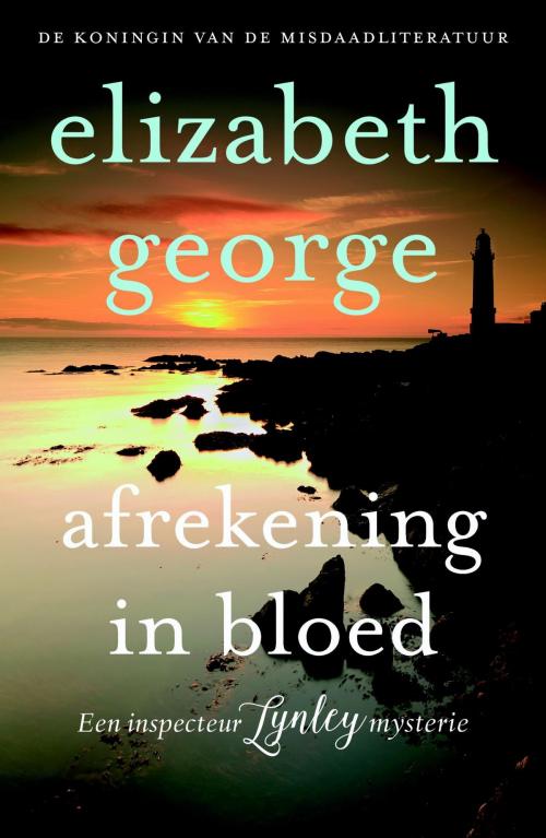 Cover of the book Afrekening in bloed by Elizabeth George, Bruna Uitgevers B.V., A.W.