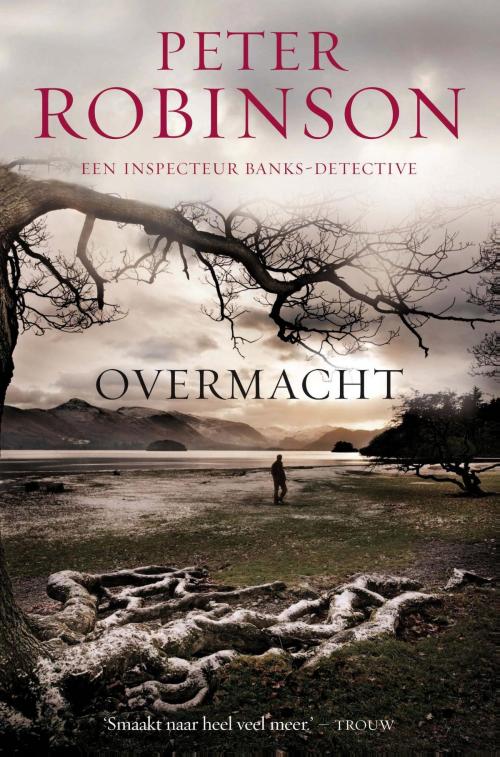 Cover of the book Overmacht by Peter Robinson, Bruna Uitgevers B.V., A.W.