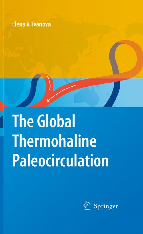 Cover of the book The Global Thermohaline Paleocirculation by Elena Ivanova, Springer Netherlands