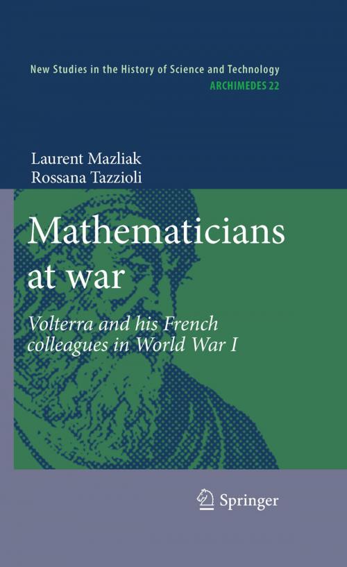 Cover of the book Mathematicians at war by Laurent Mazliak, Rossana Tazzioli, Springer Netherlands