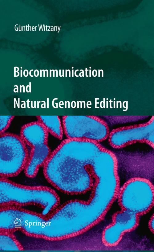 Cover of the book Biocommunication and Natural Genome Editing by Günther Witzany, Springer Netherlands