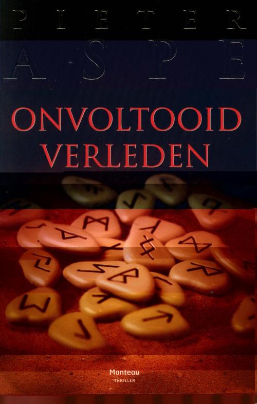 Cover of the book Onvoltooid verleden by Pieter Aspe, Standaard Uitgeverij - Algemeen