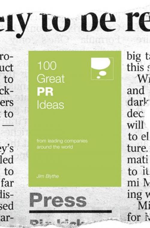 Cover of the book 100 Great PR Ideas by Jim Blythe, Marshall Cavendish International