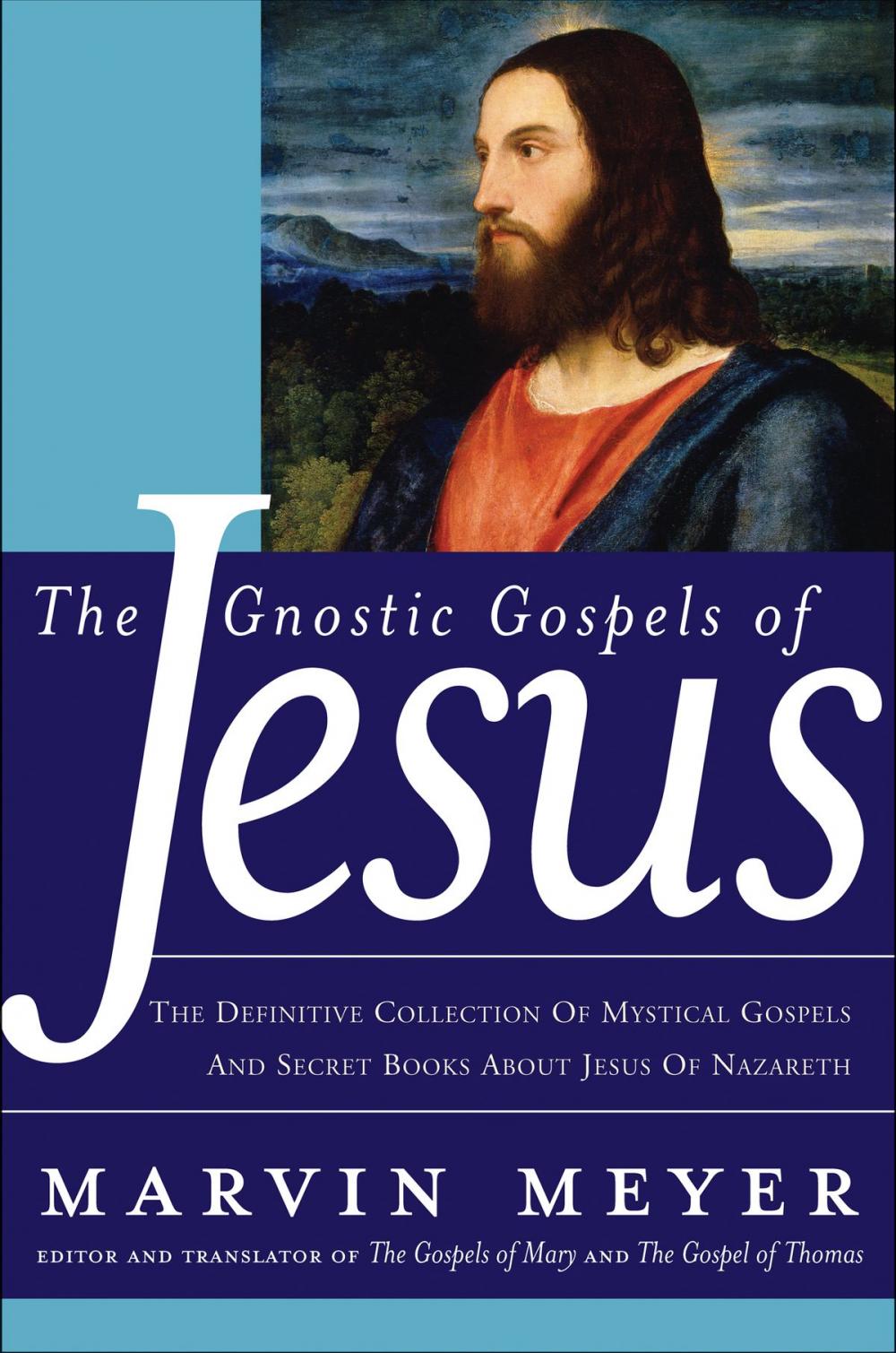 Big bigCover of The Gnostic Gospels of Jesus