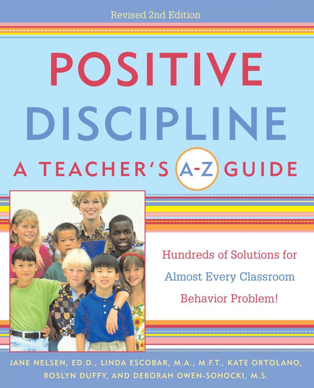 Big bigCover of Positive Discipline: A Teacher's A-Z Guide