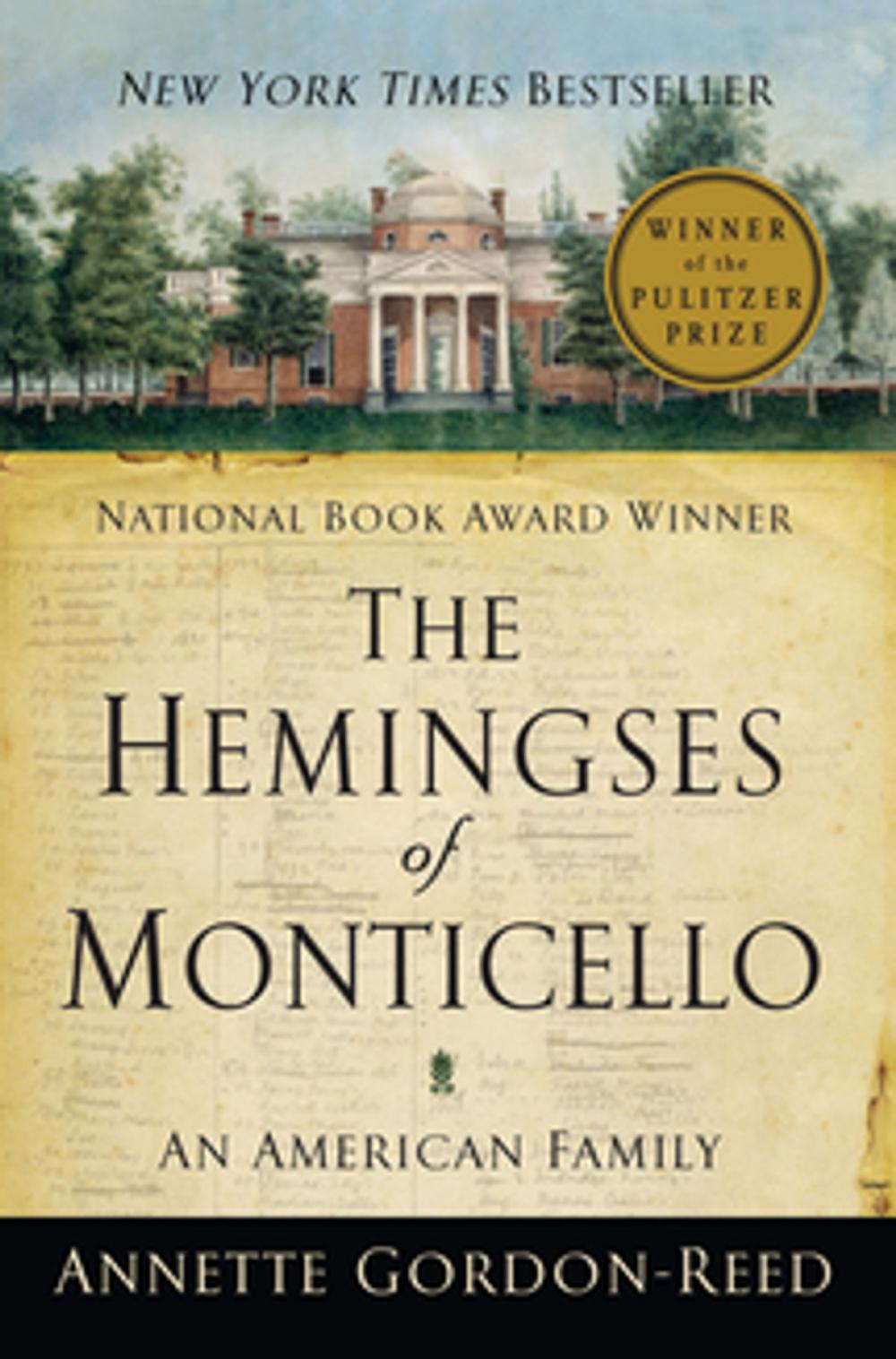 Big bigCover of The Hemingses of Monticello: An American Family